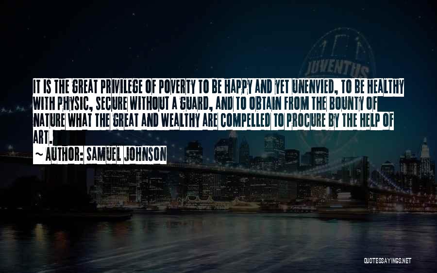 Happy Poverty Quotes By Samuel Johnson