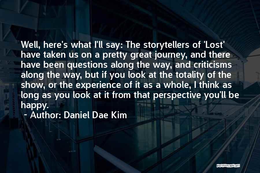 Happy Pretty Quotes By Daniel Dae Kim