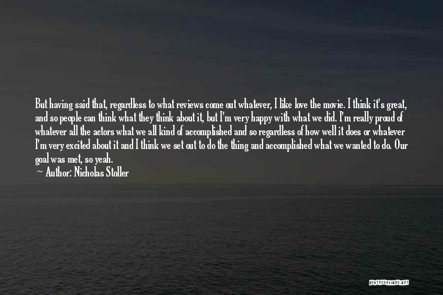 Happy Regardless Quotes By Nicholas Stoller