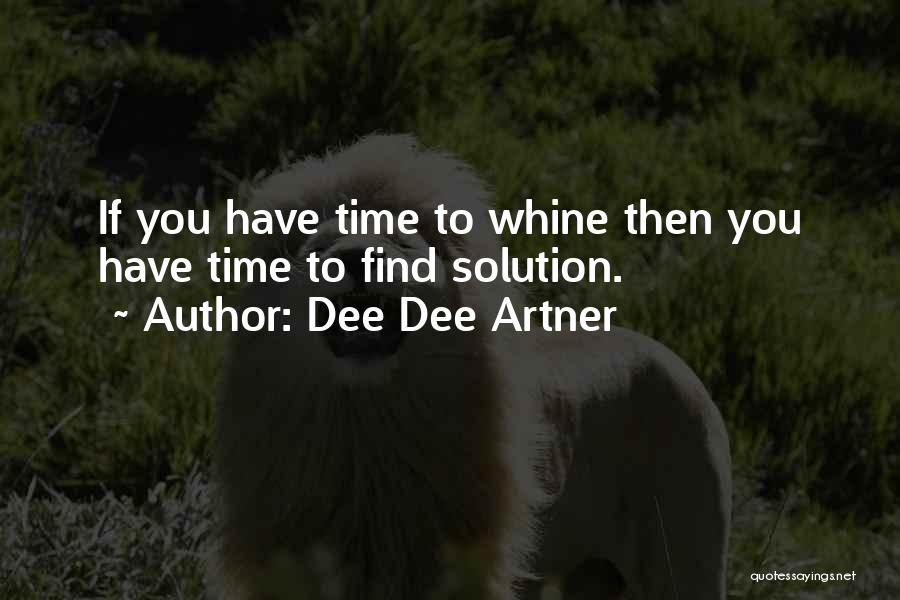 Happy Relationships Quotes By Dee Dee Artner