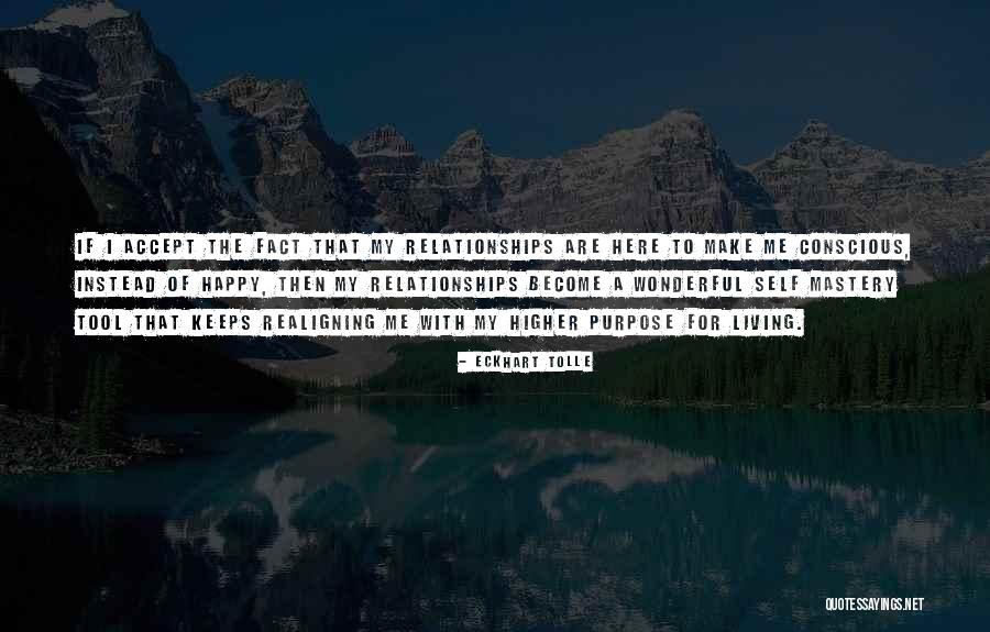 Happy Relationships Quotes By Eckhart Tolle