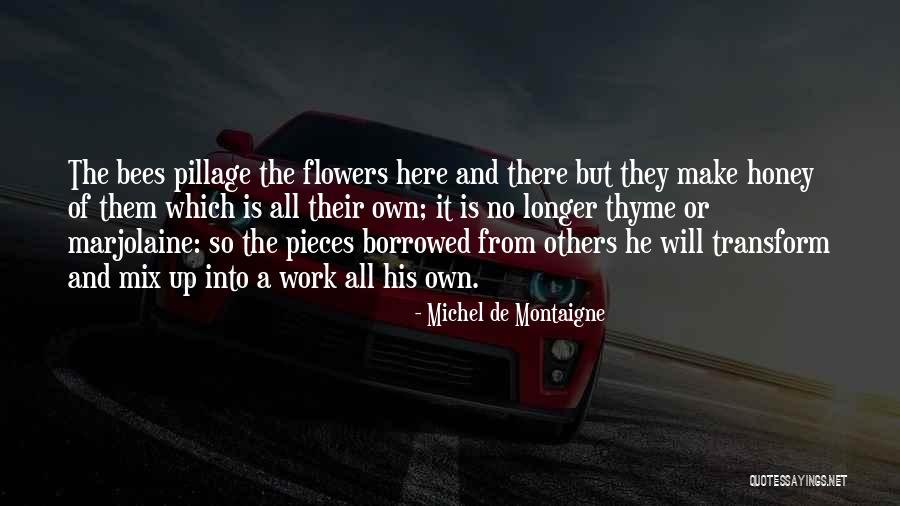 Happy Resign Quotes By Michel De Montaigne Happy Resign Quotes By Michel De Montaigne