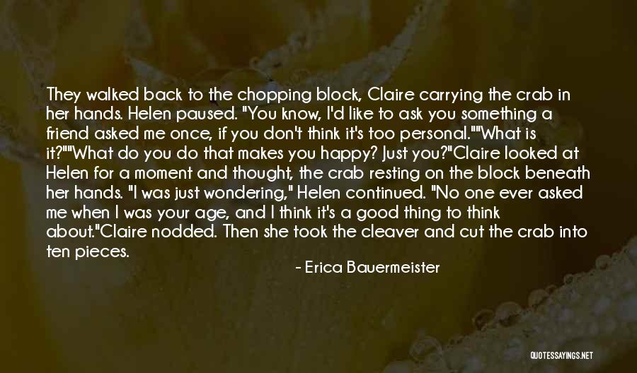 Happy Resting Quotes By Erica Bauermeister Happy Resting Quotes By Erica Bauermeister