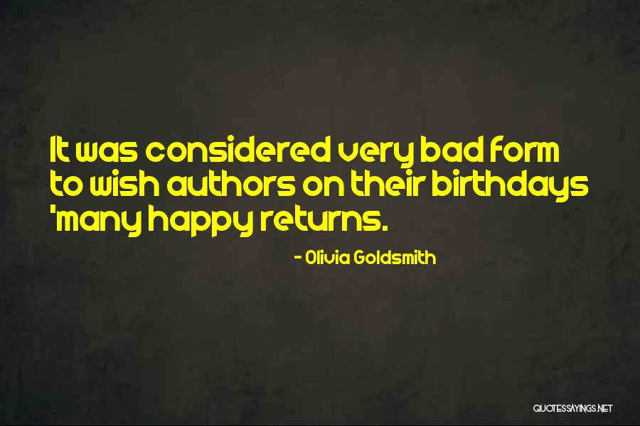 Happy Returns Quotes By Olivia Goldsmith