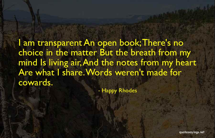 Happy Rhodes Quotes 1526925 Happy Rhodes Quotes 1526925