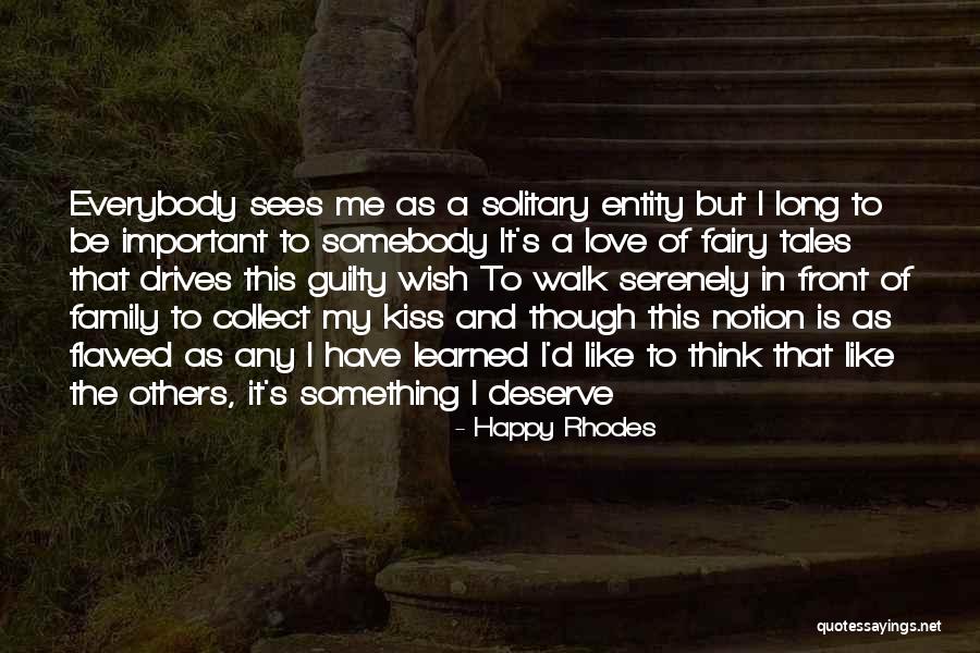 Happy Rhodes Quotes 1985960 Happy Rhodes Quotes 1985960