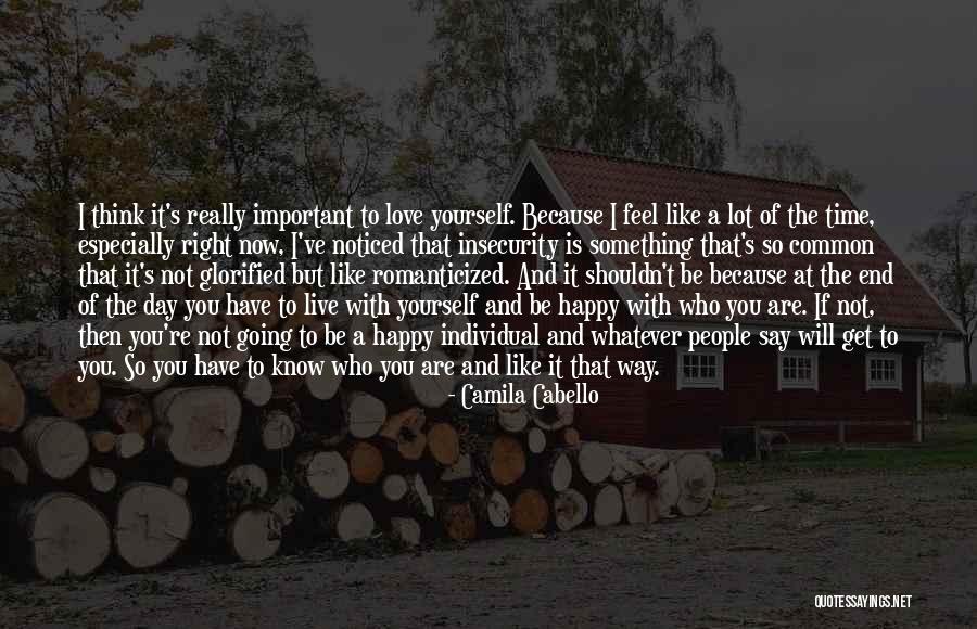 Happy Right Now Quotes By Camila Cabello