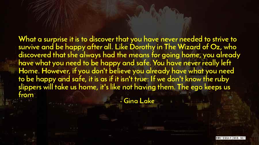 Happy Right Now Quotes By Gina Lake Happy Right Now Quotes By Gina Lake