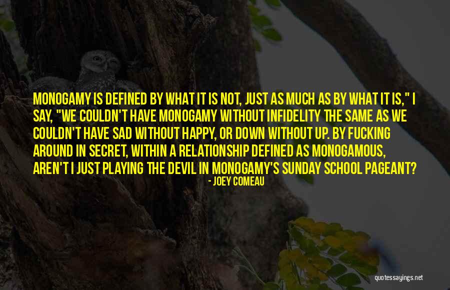 Happy Sad Let Down Quotes By Joey Comeau Happy Sad Let Down Quotes By Joey Comeau