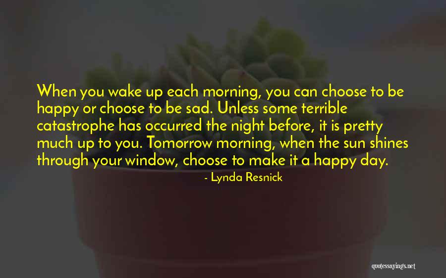 Happy Sad Quotes By Lynda Resnick