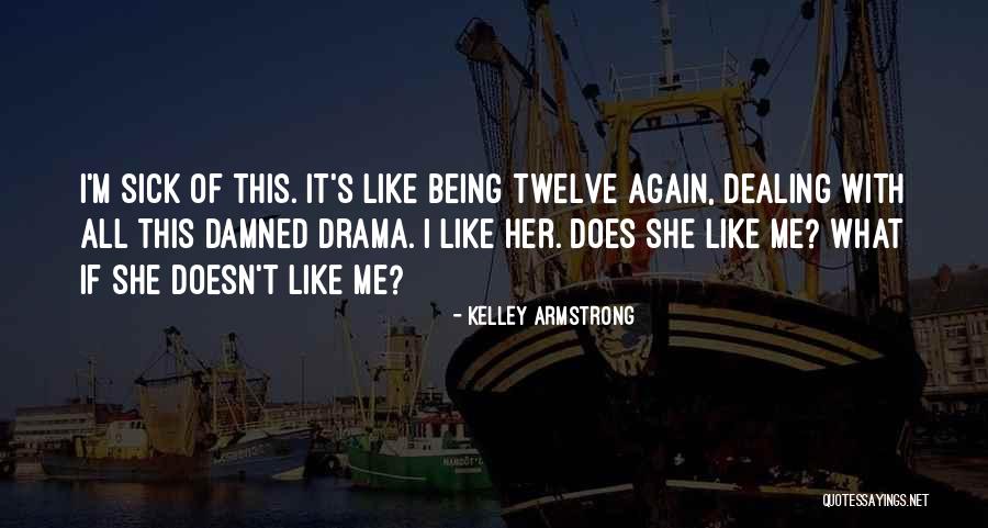 Happy Saturday Quotes By Kelley Armstrong Happy Saturday Quotes By Kelley Armstrong