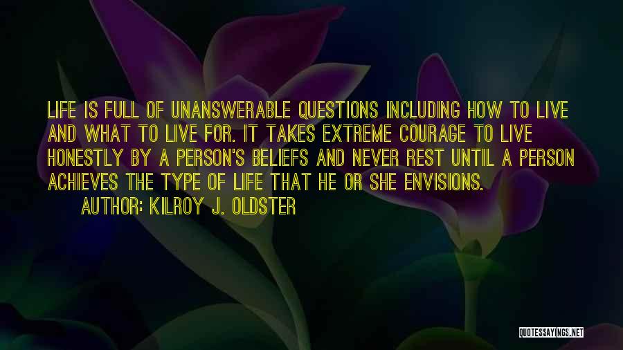 Happy Sayings And Quotes By Kilroy J. Oldster