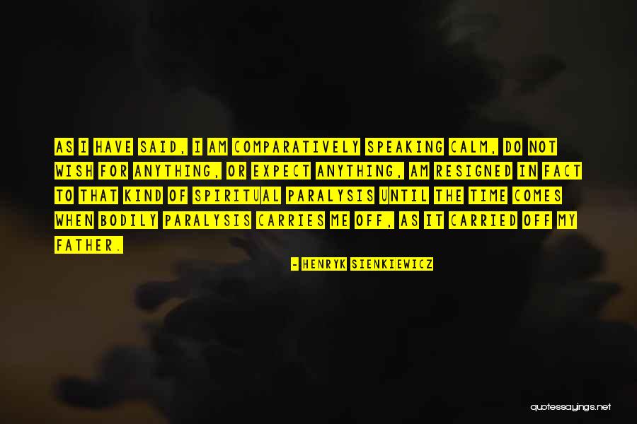 Happy Short Cute Quotes By Henryk Sienkiewicz Happy Short Cute Quotes By Henryk Sienkiewicz