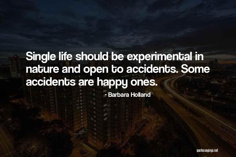 Happy Single Life Quotes By Barbara Holland