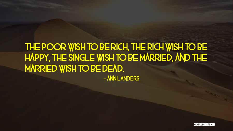 Happy Single Quotes By Ann Landers Happy Single Quotes By Ann Landers
