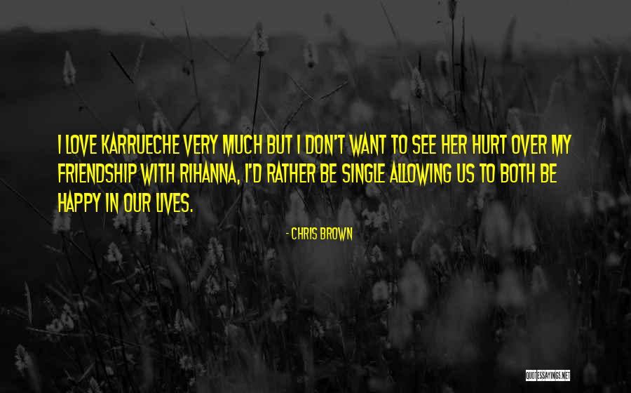 Happy Single Quotes By Chris Brown Happy Single Quotes By Chris Brown