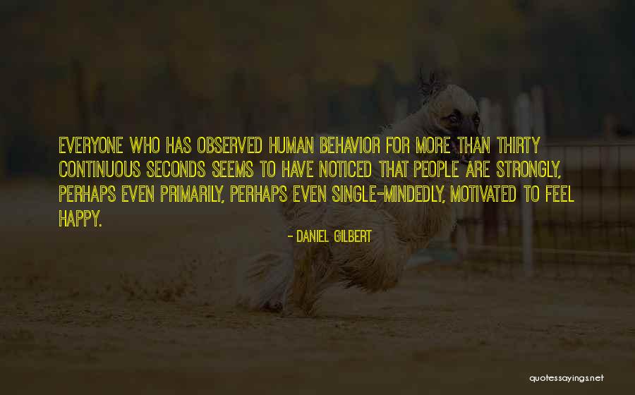 Happy Single Quotes By Daniel Gilbert Happy Single Quotes By Daniel Gilbert