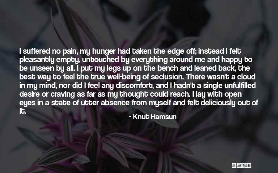 Happy Single Quotes By Knut Hamsun Happy Single Quotes By Knut Hamsun