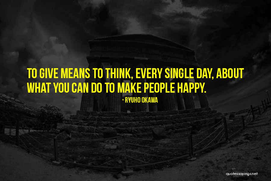 Happy Single Quotes By Ryuho Okawa