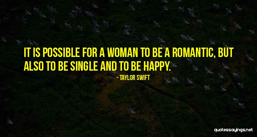 Happy Single Quotes By Taylor Swift Happy Single Quotes By Taylor Swift