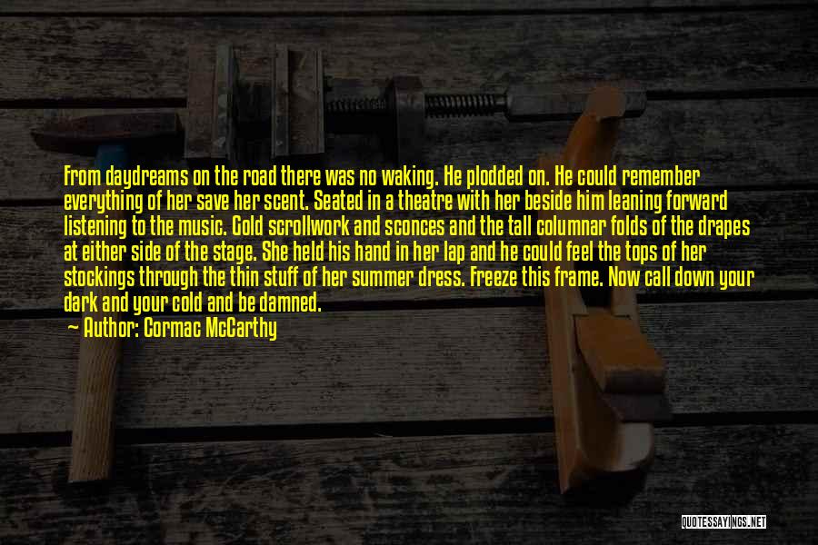 Happy St Patrick's Quotes By Cormac McCarthy