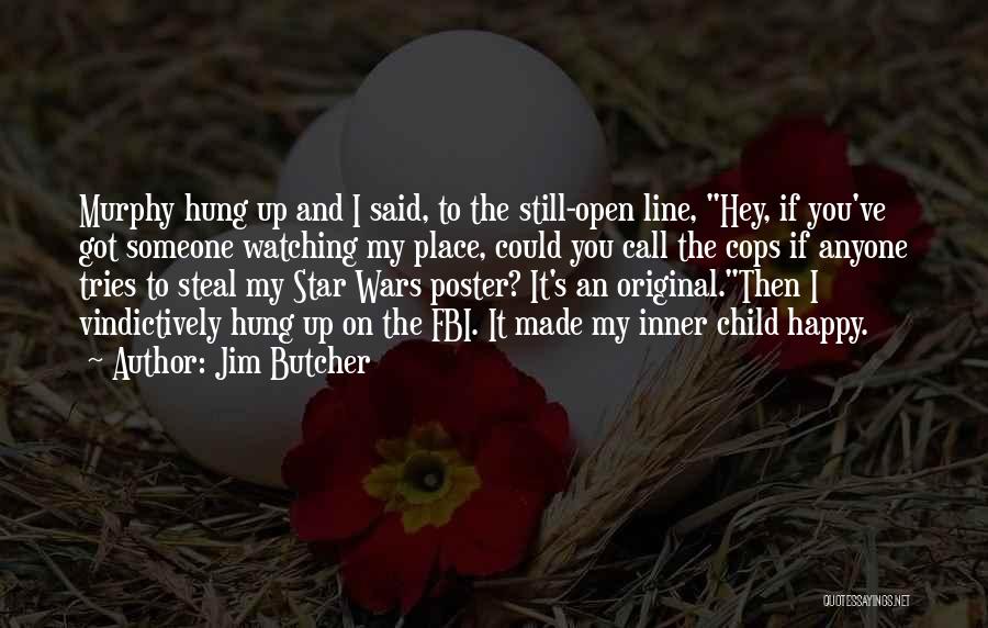Happy Star Wars Quotes By Jim Butcher