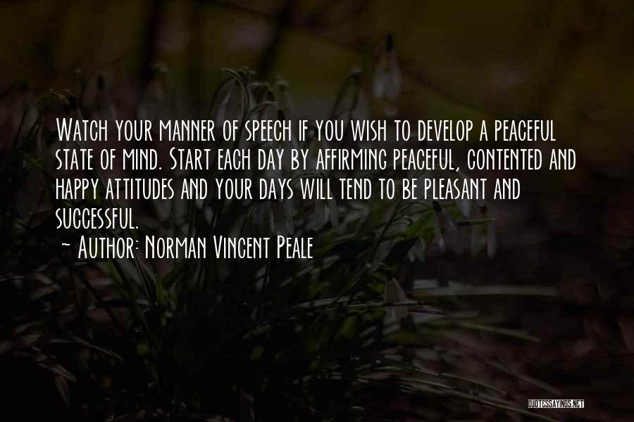 Happy State Mind Quotes By Norman Vincent Peale
