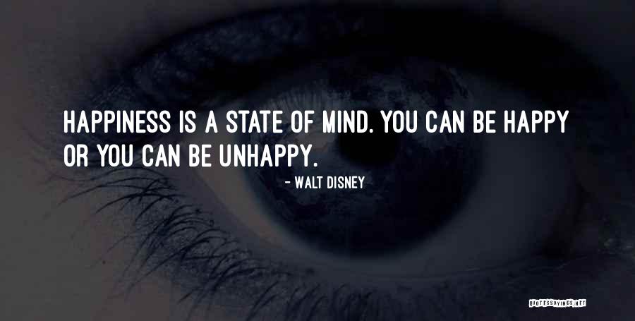 Happy State Of Mind Quotes By Walt Disney