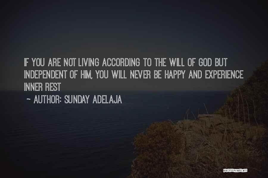 Happy Sunday God Quotes By Sunday Adelaja