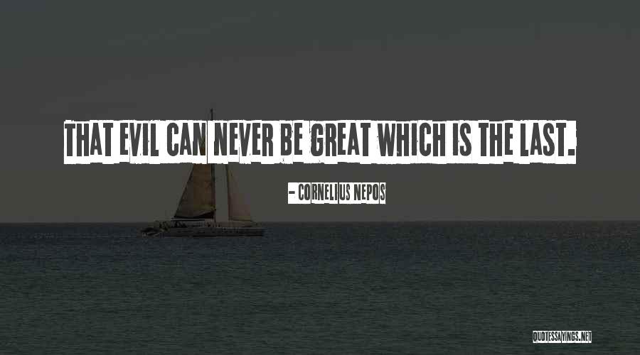 Happy Sweet 17th Quotes By Cornelius Nepos