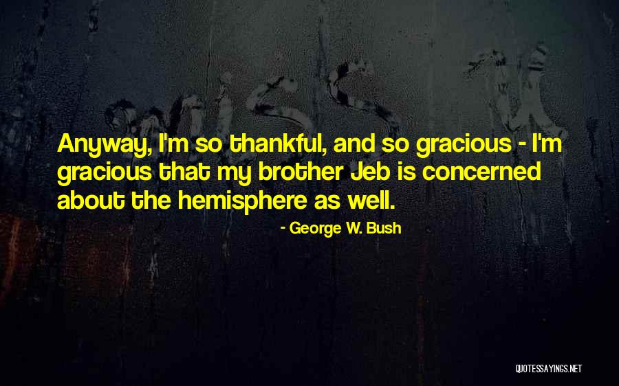 Happy Teacher Appreciation Week 2019 Quotes By George W. Bush Happy Teacher Appreciation Week 2019 Quotes By George W. Bush