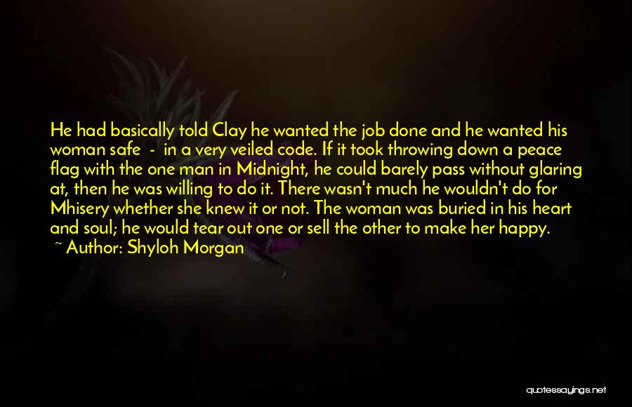 Happy Tear Quotes By Shyloh Morgan