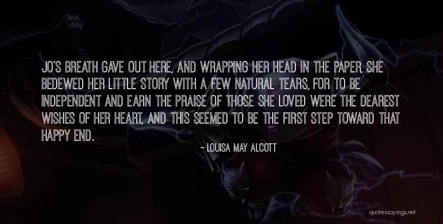 Happy Tears Quotes By Louisa May Alcott Happy Tears Quotes By Louisa May Alcott