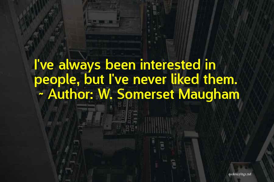 Happy Teddy Day Love Quotes By W. Somerset Maugham