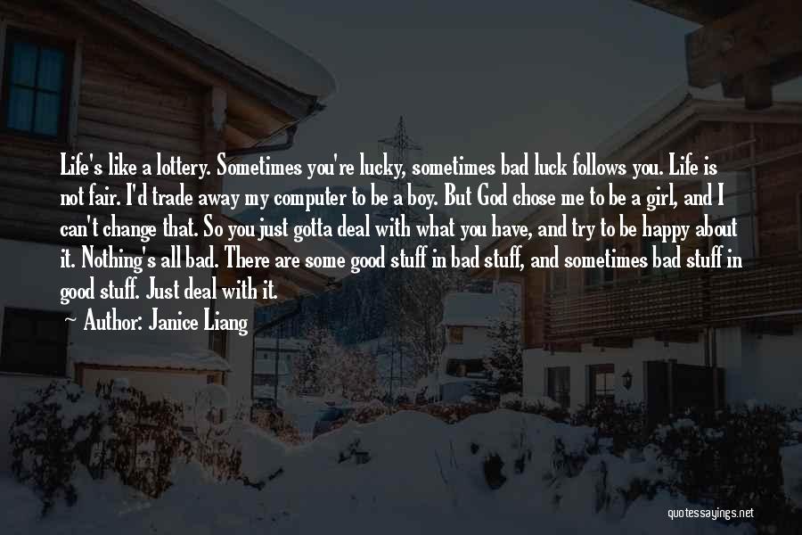 Happy That You're In My Life Quotes By Janice Liang
