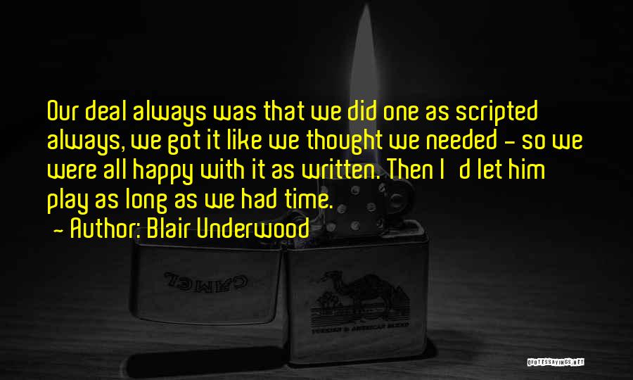 Happy Thought Quotes By Blair Underwood