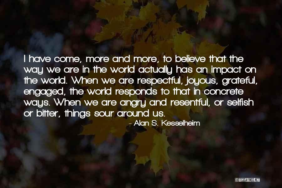 Happy Thoughts In Quotes By Alan S. Kesselheim Happy Thoughts In Quotes By Alan S. Kesselheim