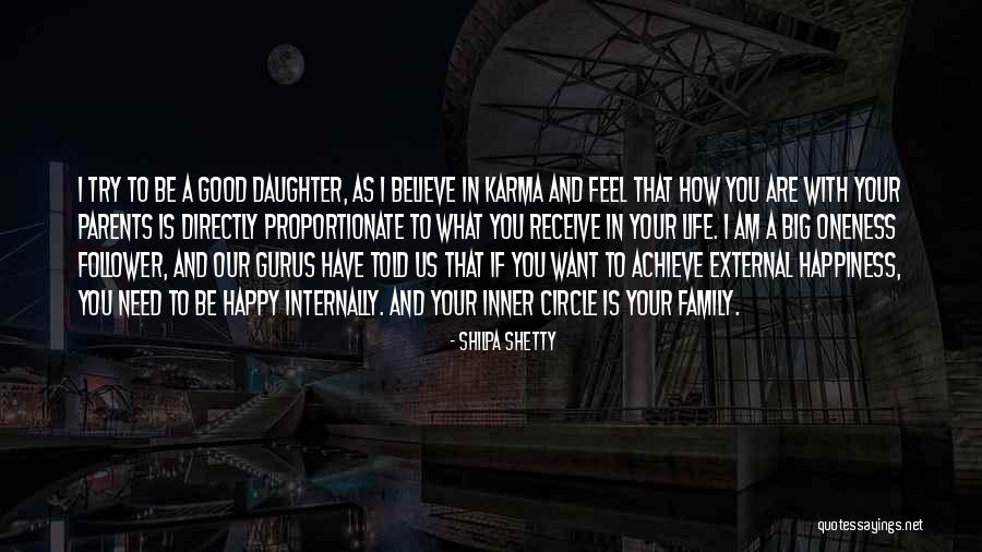 Happy To Have A Daughter Quotes By Shilpa Shetty