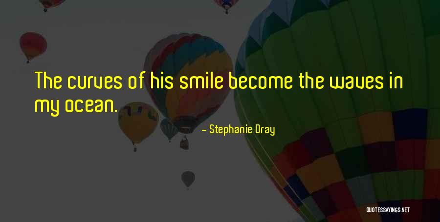 Happy To Have A Daughter Quotes By Stephanie Dray