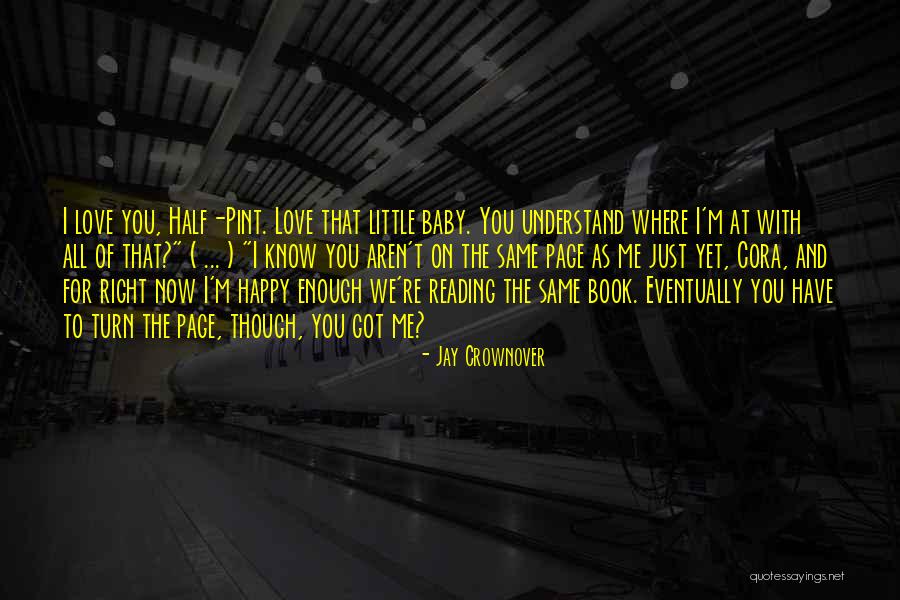 Happy To Have Baby Quotes By Jay Crownover Happy To Have Baby Quotes By Jay Crownover