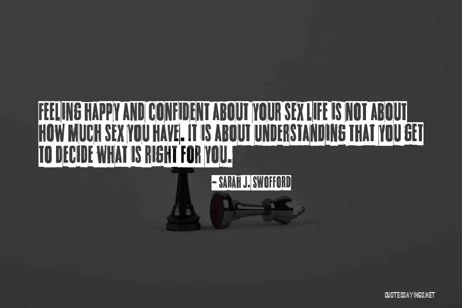 Happy To Have Baby Quotes By Sarah J. Swofford Happy To Have Baby Quotes By Sarah J. Swofford