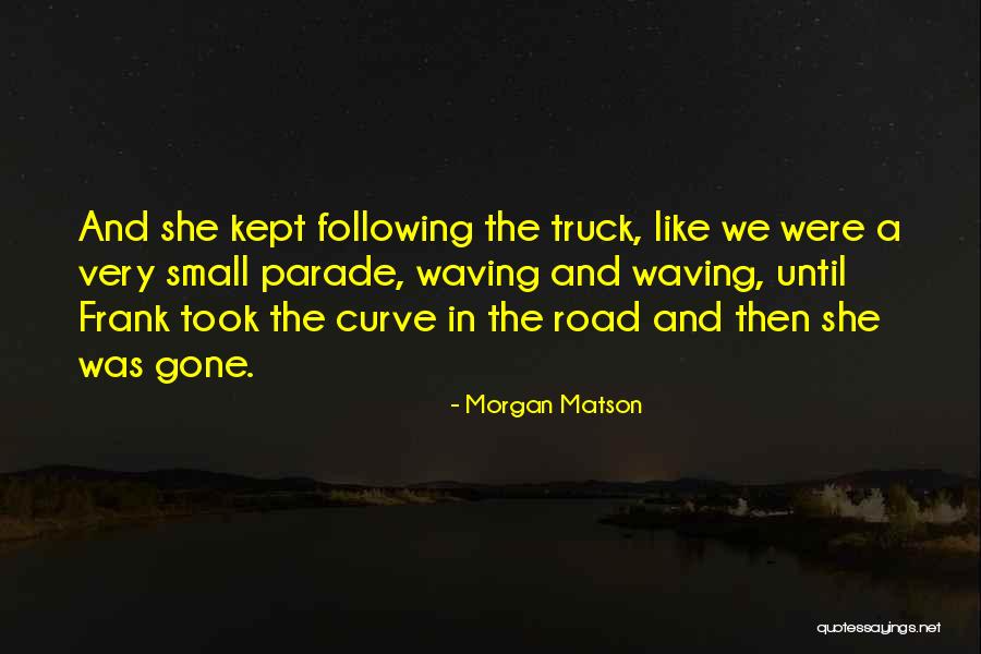 Happy To Have Friends Like You Quotes By Morgan Matson Happy To Have Friends Like You Quotes By Morgan Matson