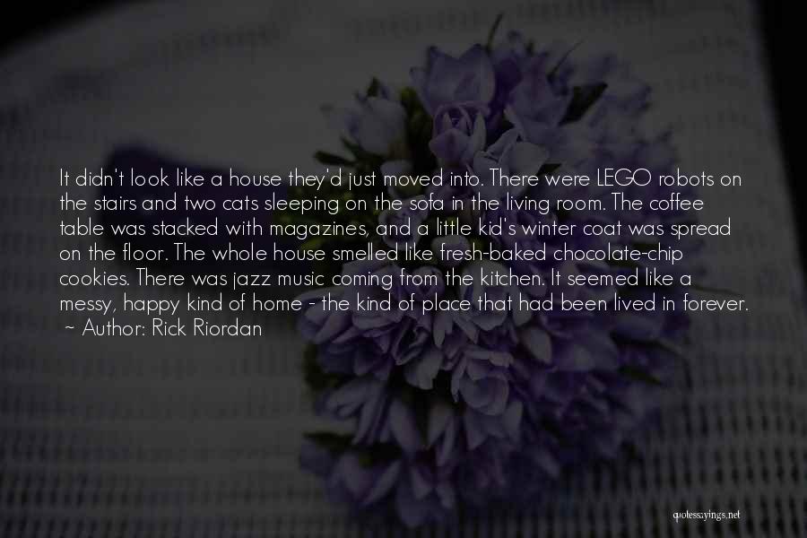 Happy To Have Moved On Quotes By Rick Riordan