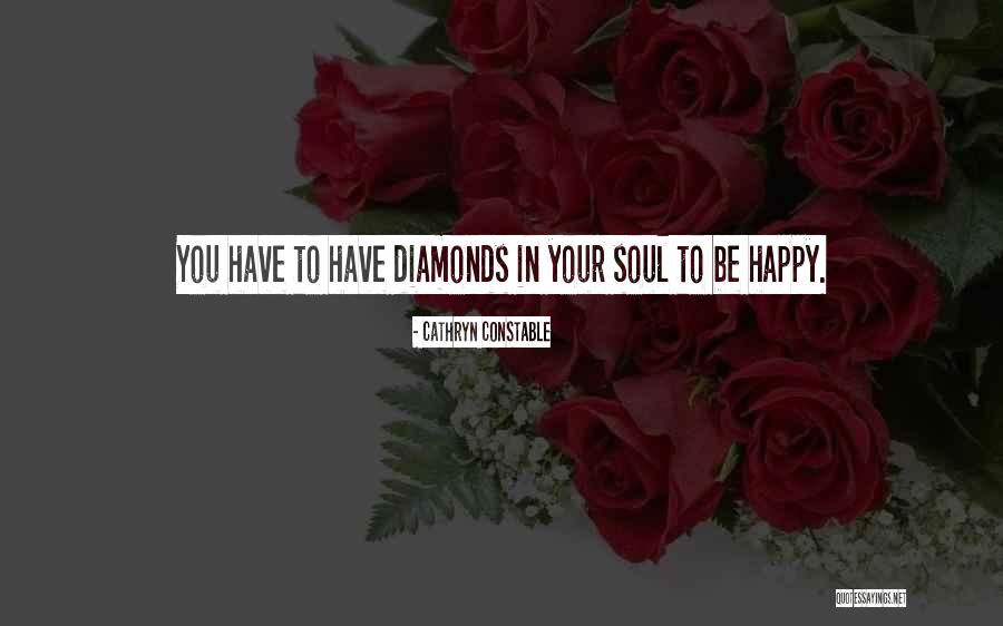 Happy To Have You Quotes By Cathryn Constable