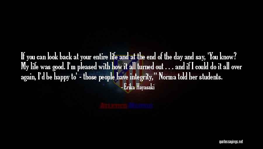 Happy To Have You Quotes By Erika Hayasaki Happy To Have You Quotes By Erika Hayasaki