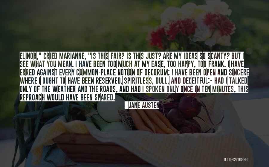 Happy To Have You Quotes By Jane Austen Happy To Have You Quotes By Jane Austen