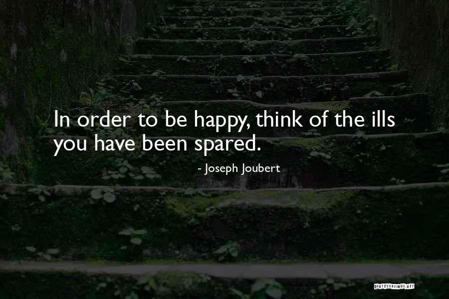 Happy To Have You Quotes By Joseph Joubert Happy To Have You Quotes By Joseph Joubert