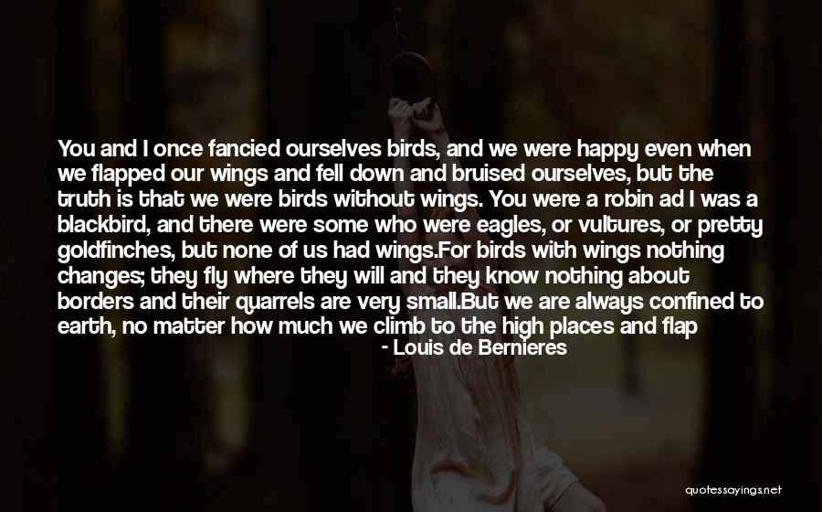 Happy To Have You Quotes By Louis De Bernieres Happy To Have You Quotes By Louis De Bernieres