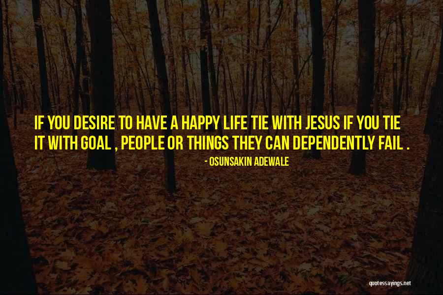 Happy To Have You Quotes By Osunsakin Adewale Happy To Have You Quotes By Osunsakin Adewale