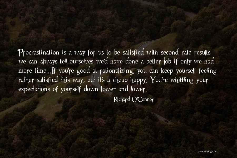 Happy To Have You Quotes By Richard O'Connor Happy To Have You Quotes By Richard O'Connor